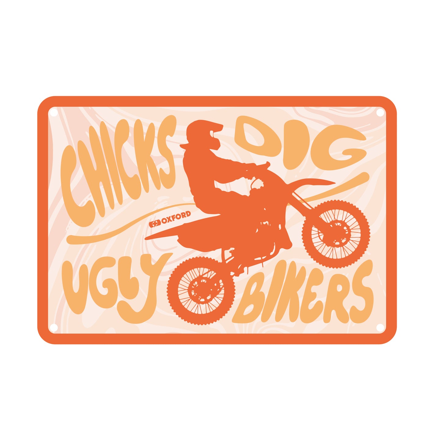 Oxford Garage Metal Sign: Chicks Dig Ugly Bikers