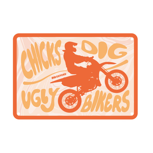 Oxford Garage Metal Sign: Chicks Dig Ugly Bikers