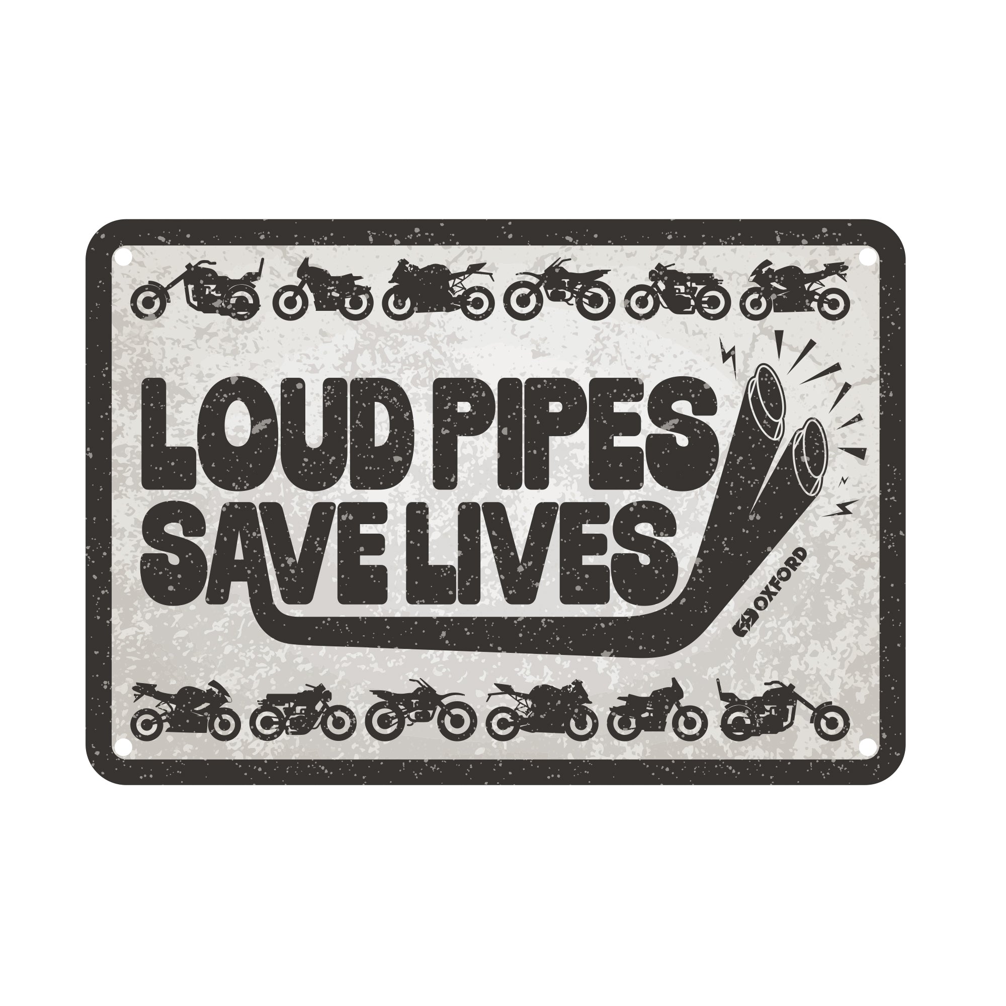 Oxford Garage Metal Sign: Loud Pipes Save Lives